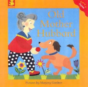 Play School: Old Mother Hubbard by Marjory Gardiner