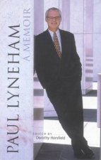 Paul Lyneham A Memoir