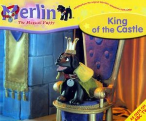 Merlin The Magical Puppy: King Of The Castle by Various