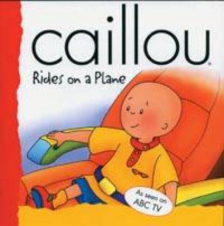 Caillou Rides On A Plane by Various