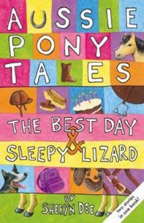 The Best Day & Sleepy Lizard by Sheryn Dee