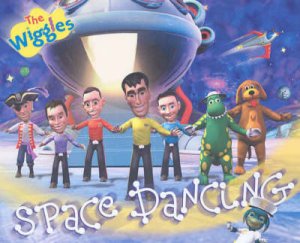 The Wiggles: Space Dancing by Various