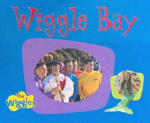 The Wiggles: Wiggle Bay by Various