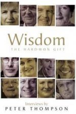 Wisdom The HardWon Gift