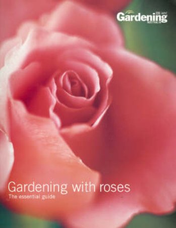 Gardening With Roses by Various