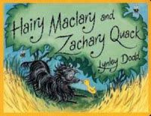 Hairy Maclary And Zachary Quack by Lynley Dodd