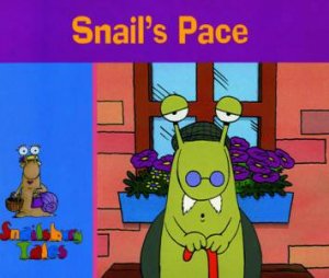 Snailsbury Tales: Snail's Pace by Various