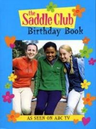 Saddle Club Birthday Book by Various