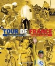 SBS Tour De France One Hundred Years Of The Worlds Greatest Cycle Race