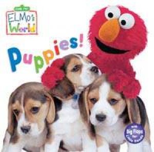 Elmo's World: Puppies by Author Provided No