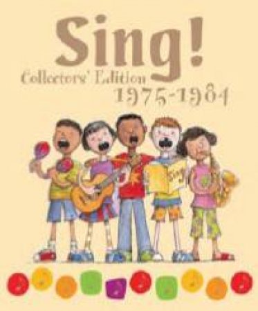 Sing Collectors' Edition: 1975 - 1984 by Rhonda Macken