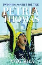 Petria Thomas Swimming Against The Tide