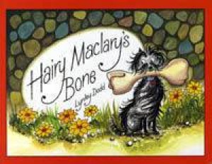 Hairy Maclary's Bone by Lynley Dodd