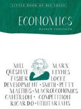 The Little Book Of Big Ideas Economics