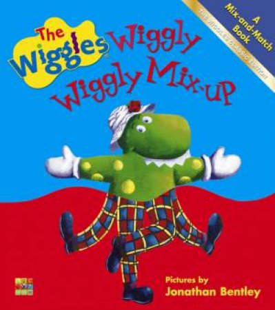 Wiggly Wiggly Mix-Up by The Wiggles