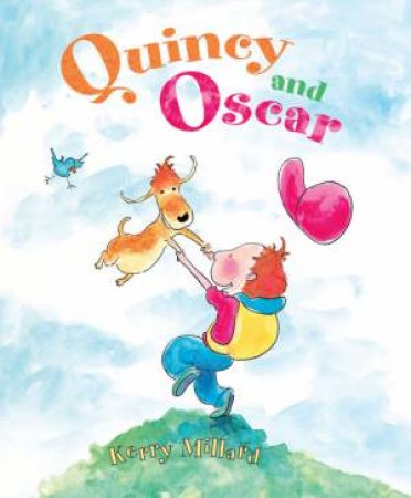 Quincy and Oscar by Kerry Millard