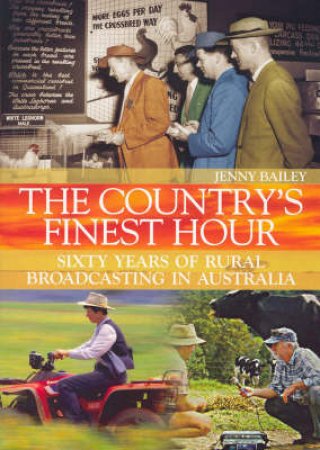 The Country's Finest Hour by Jenny Bailey