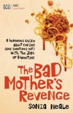 The Bad Mothers Revenge