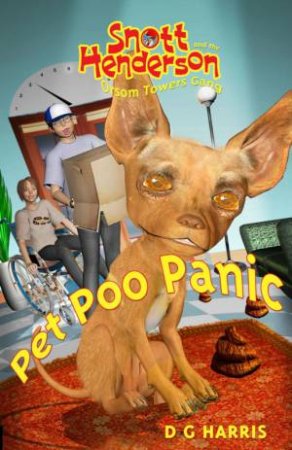 Pet Poo Panic by D G Harris