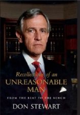 Recollections Of An Unreasonable Man