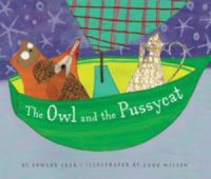 The Owl And The Pussycat by Edward Lear