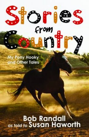 Stories From My Country by Bob Randall & Susan Haworth