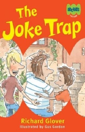 The Joke Trap by Richard Glover