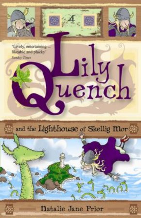 Lily Quench And The Lighthouse Of Skellig Mor by Natalie Jane Prior