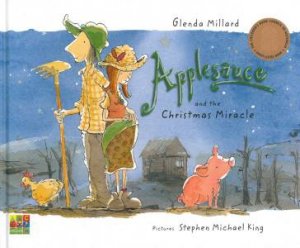 Applesauce and the Christmas Miracle by Glenda Millard