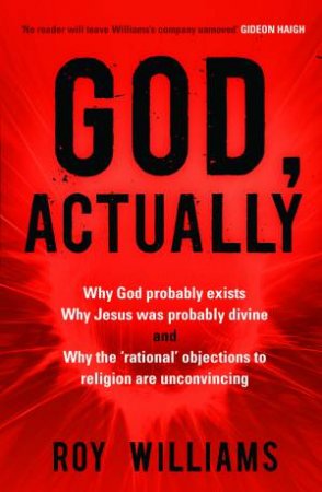 God, Actually by Roy Williams