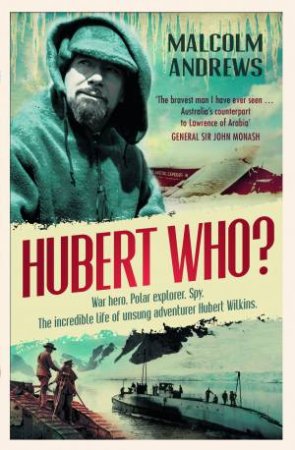 Hubert Who? by Malcolm Andrews