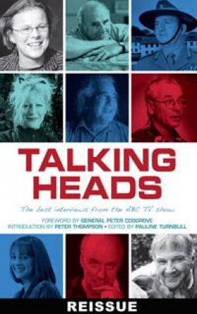 Talking Heads: The best interviews from the ABC TV show by Various