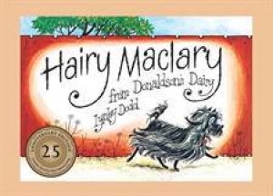 Hairy Maclary From Donaldson's Dairy, Anniversary Edition by Lynley Dodd