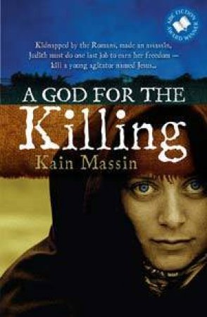 A God for the Killing by Kain Massin