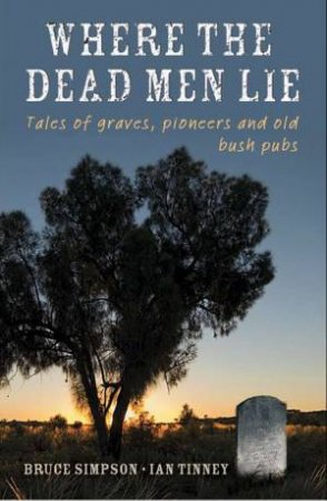 Where the Dead Men Lie by Bruce Simpson