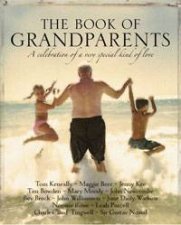 Book of Grandparents A celebration of a very special kind of love