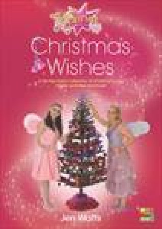 Fairies: Christmas Wishes by Jen Watts