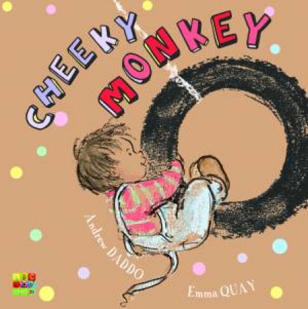 Cheeky Monkey by Andrew Daddo