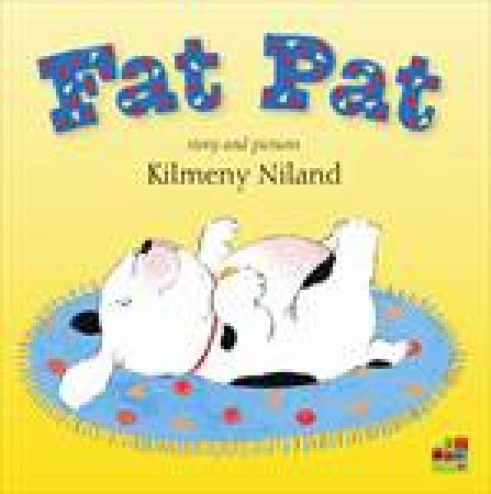 Fat Pat by Kilmeny Niland