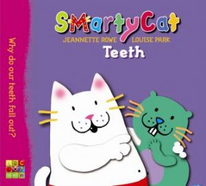 SmartyCat: Teeth by Jeannette Rowe