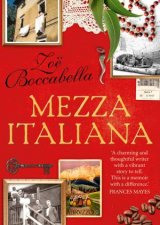 Mezza Italiana An Enchanting Story About Love Family La Dolce Vita And Finding Your Place In The World