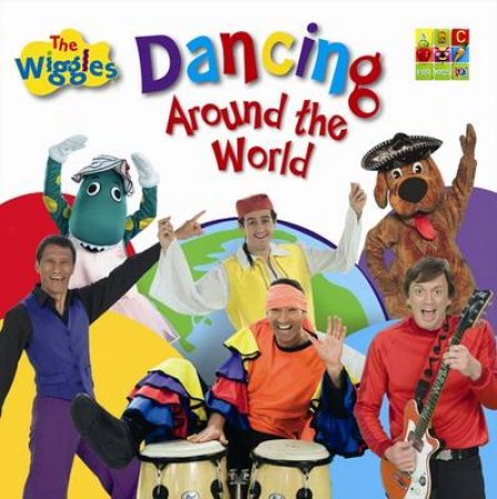 Dancing Around the World by Wiggles The