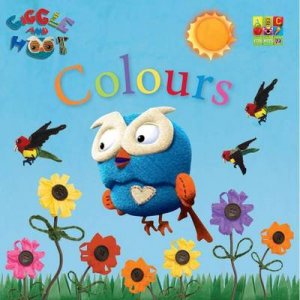 Giggle And Hoot: Colours by Giggle And Hoot