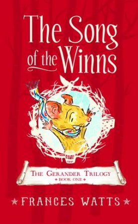 The Song of the Winns by Frances Watts