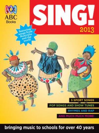 Sing! 2013 Student Handbook by ABC Books