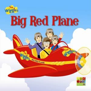 Big Red Plane by The Wiggles 