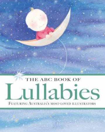 The ABC Book of Lullabies - Board Book Edition by Various