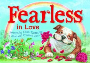 Fearless in Love by Colin Thompson