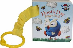 Hoot's Day Buggy Book by Various