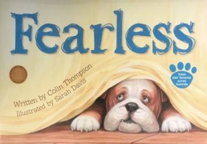 Fearless (Big Book) by Colin Thompson & Sarah Davis